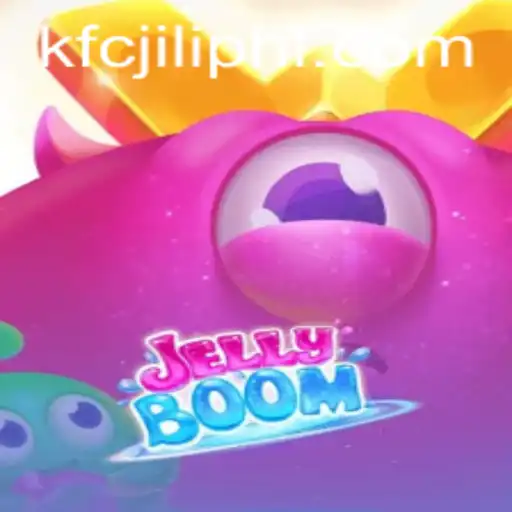 The Exciting World of JellyBoom: Discover the Rules, Gameplay, and the KFCJILI Influence