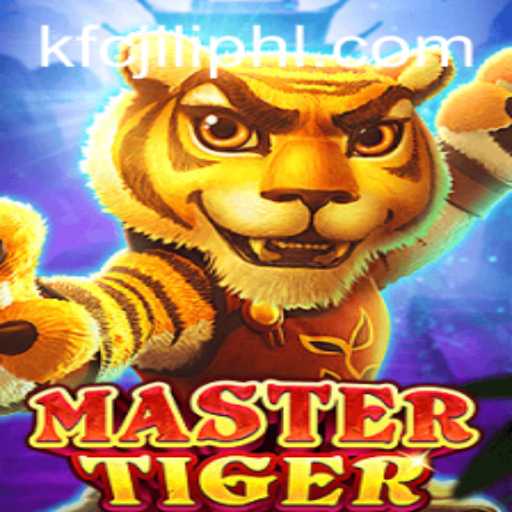 Discover the Thrilling World of MasterTiger: A New Digital Sensation